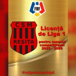 CSM Reșița  a obținut licența pentru liga întâi! Echipa trebuie să prindă barajul și să îl câștige