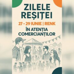 Informații pentru comercianți, privind organizarea evenimentului “Zilele Reșiței”