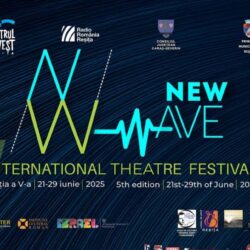 Lasă-te cuprins de noul val de teatru: New Wave, ediția 5